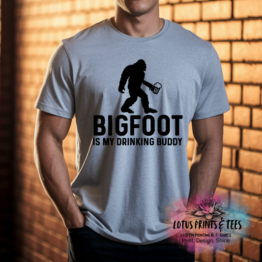 Bigfoot Is My Drinking Buddy Custom Graphic Top
