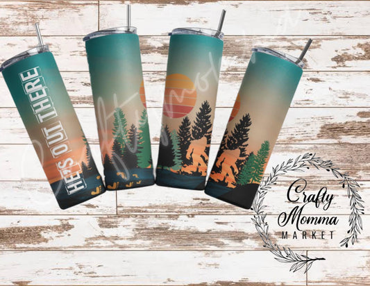 He's Out There Bigfoot Sunset - Custom 20oz Sublimated Tumbler – Made to Order