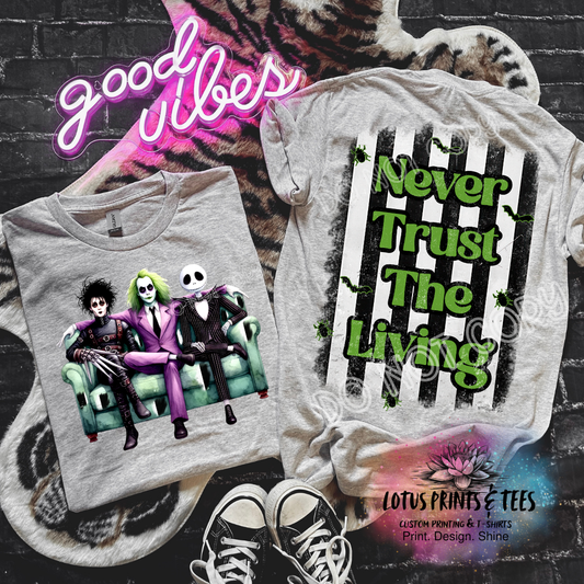 Never Trust Graphic Top