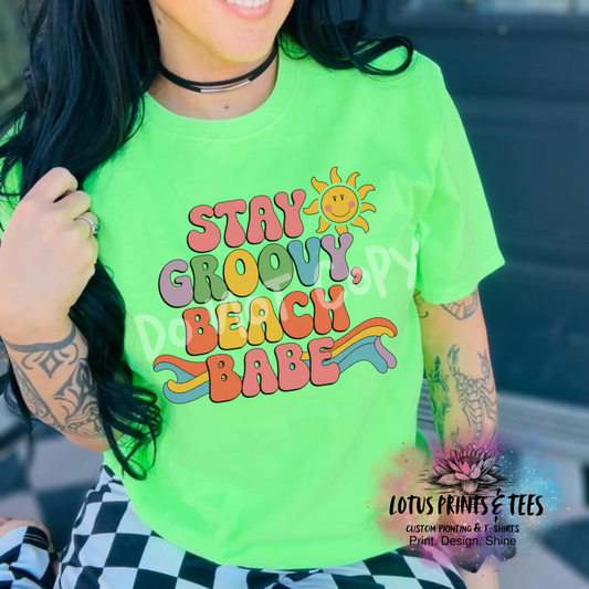 STAY GROOVY BEACH BABE Custom Graphic Top