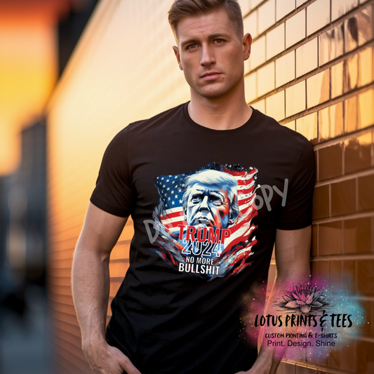 Trump 2024 No More Bullshit Graphic Top