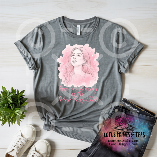 Pink Keep On Dancing Custom Graphic Top