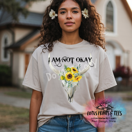 I Am Not Okay Cow Skull Graphic Top