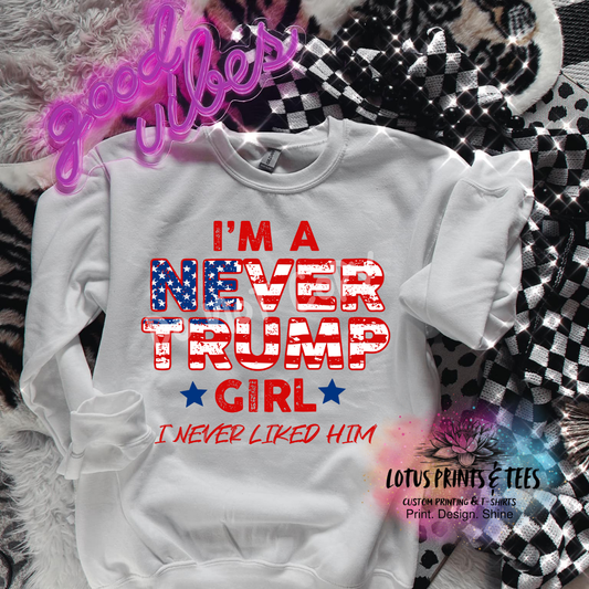 I'M A Never Trump Girl Graphic Top
