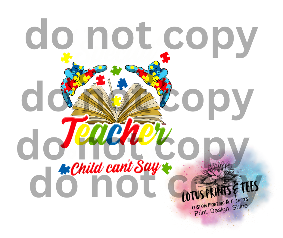 It Takes A Special Teacher Custom Graphic Top